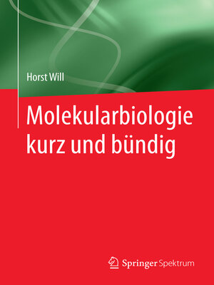 cover image of Molekularbiologie kurz und bündig